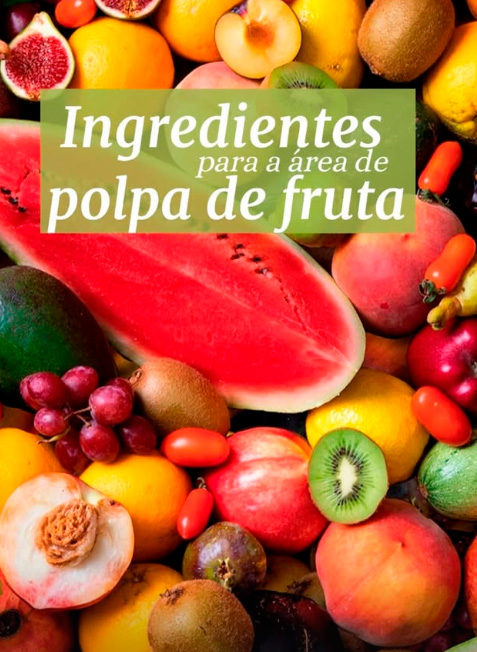 Ingredients for the fruit pulp sector
